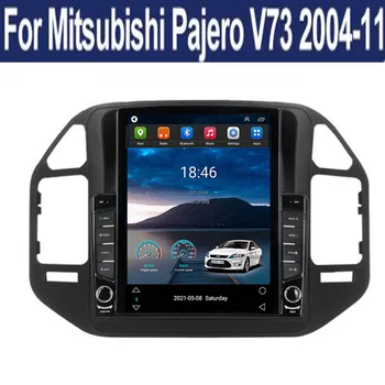 9,7-инчов Екран на Tesla в изправено стил, автомобилното радио Android, GPS-навигация, мултимедиен плейър за Mitsubishi Pajero 3 V73 2004-2011