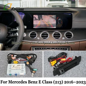 За Mercedes Benz E Class W213 S213 A238 C238 2016 ~ 2023 Оригиналът на Екрана Plug and Play HD Нощно Виждане Комплект камера за обратно виждане