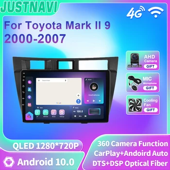 Автомобилно радио JUSTNAVI За Toyota Mark II 9 2000-2007 Android 10 Carplay QLED DSP 2 Din Мултимедиен DVD Плейър GPS Навигация